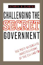 Challenging the Secret Government