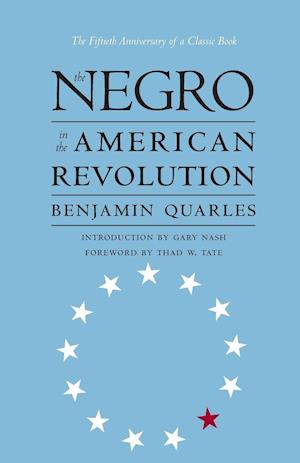 Negro in the American Revolution