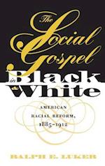 Social Gospel in Black and White