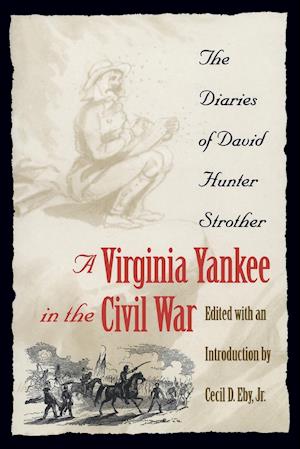 A Virginia Yankee in the Civil War