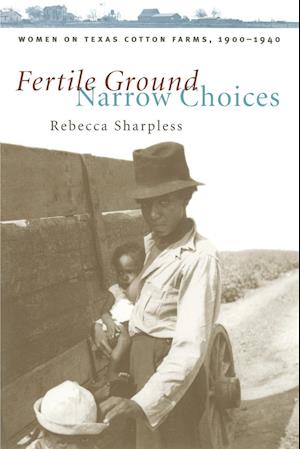 Fertile Ground, Narrow Choices