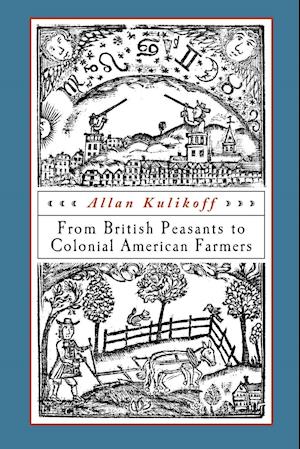 From British Peasants to Colonial American Farmers