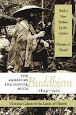 The American Encounter with Buddhism, 1844-1912