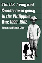 The U.S. Army and Counterinsurgency in the Philippine War, 1899-1902