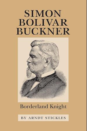 Simon Bolivar Buckner