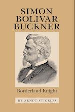 Simon Bolivar Buckner