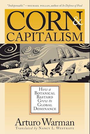 Corn and Capitalism