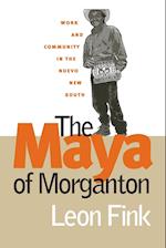 The Maya of Morganton