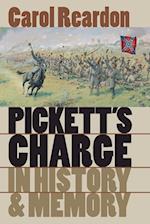 Pickett's Charge in History and Memory