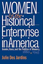 Women and the Historical Enterprise in America