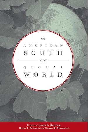 The American South in a Global World