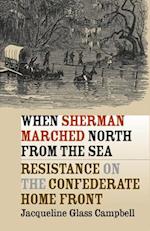 When Sherman Marched North from the Sea