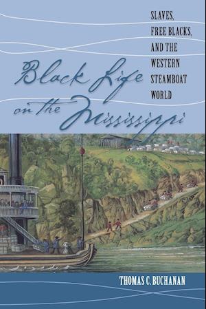 Black Life on the Mississippi