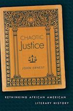 Ernest, J:  Chaotic Justice