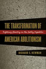 Transformation of American Abolitionism