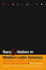 Race and Nation in Modern Latin America