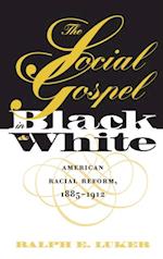 Social Gospel in Black and White