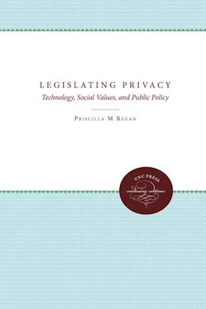 Legislating Privacy