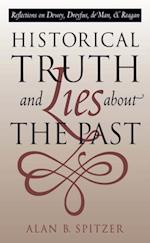 Historical Truth and Lies About the Past