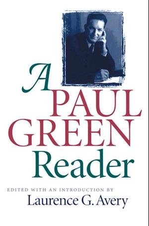 Paul Green Reader