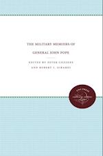Military Memoirs of General John Pope