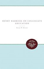 Henry Harrisse on Collegiate Education