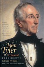 John Tyler, the Accidental President