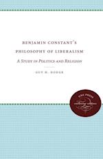 Benjamin Constant's Philosophy of Liberalism