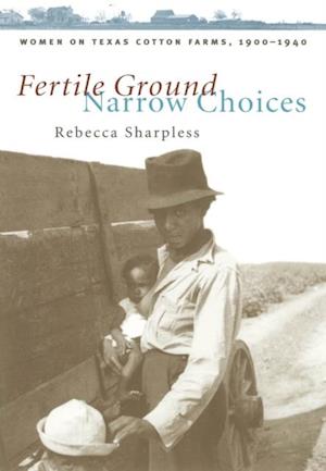 Fertile Ground, Narrow Choices