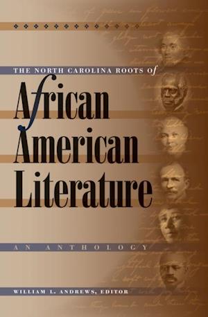 North Carolina Roots of African American Literature