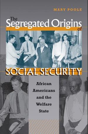 Segregated Origins of Social Security