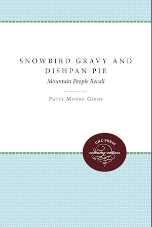 Snowbird Gravy and Dishpan Pie