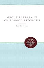Group Therapy in Childhood Psychosis