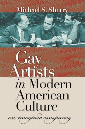 Gay Artists in Modern American Culture