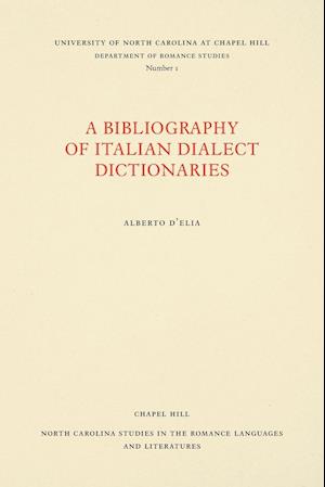 A Bibliography of Italian Dialect Dictionaries