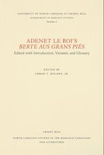 Adenet le Roi's Berte aus grans piés