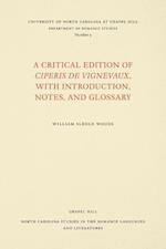 A Critical Edition of Ciperis de Vignevaux, with Introduction, Notes, and Glossary