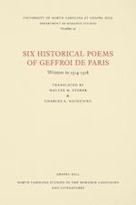 Six Historical Poems of Geffroi de Paris