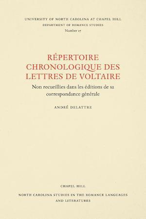 Un Répertoire Chronologique de Lettres de Voltaire