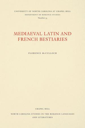 Medieval Latin and French Bestiaries