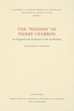 The "Wisdom" of Pierre Charron