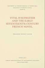 Vital d'Audiguier and the Early Seventeenth-Century French Novel