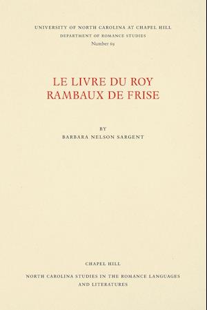 Le Livre Du Roy Rambaux de Frise