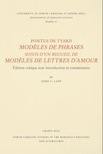 Pontus de Tyard, Modèles de Phrases Suivis d'Un Recueil de Modèles de Lettres d'Amour