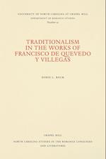 Traditionalism in the Works of Francisco de Quevedo Y Villegas