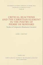 Critical Reactions and the Christian Element in the Poetry of Pierre de Ronsard