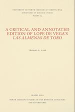 A Critical and Annotated Edition of Lope de Vega's Las Almenas de Toro