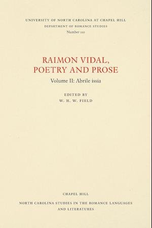 Raimon Vidal, Poetry and Prose