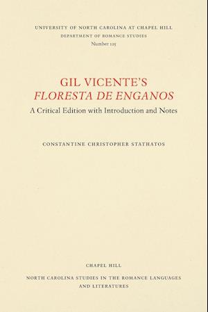 Gil Vicente's Floresta de Enganos