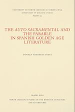 The Auto Sacramental and the Parable in Spanish Golden Age Literature